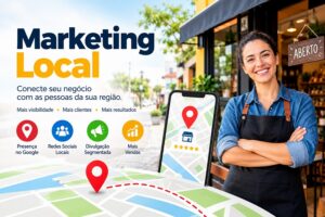 Descubra o Poder do Marketing Local e Transforme Seu Negócio