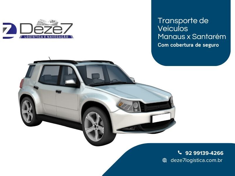 Transporte de Veículos Manaus x Santarém — Deze7 Logística!