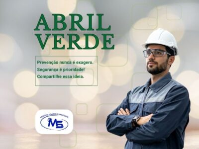 Abril Verde: Prevenção de Acidentes de Trabalho