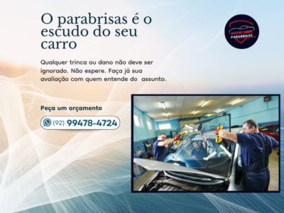 O parabrisas é o verdadeiro escudo do seu carro