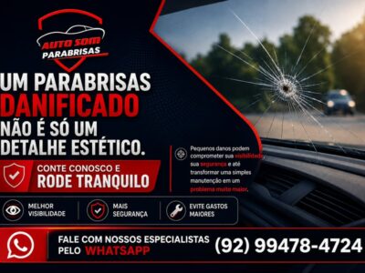 Um para-brisa trincado não é um detalhe estético